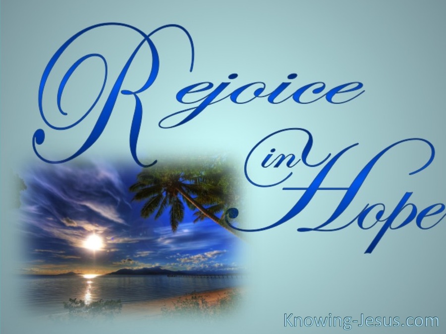 Romans 12:12 Rejoice In Hope (aqua)